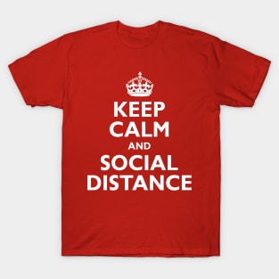 Keep Calm and Social Distance T-Shirt